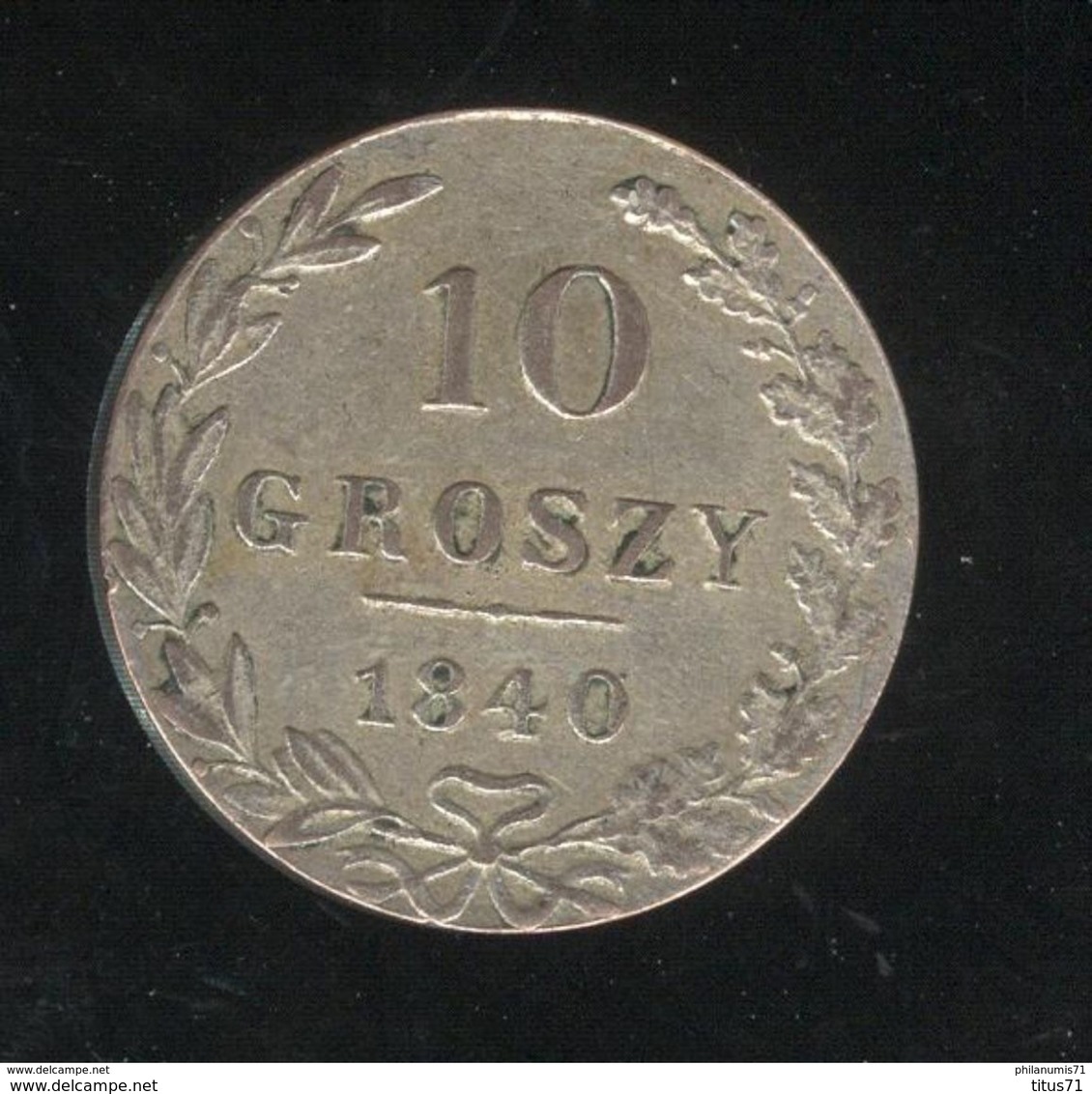 10 Groszy Pologne Sous Administration Russe 1840 - TTB - Pologne