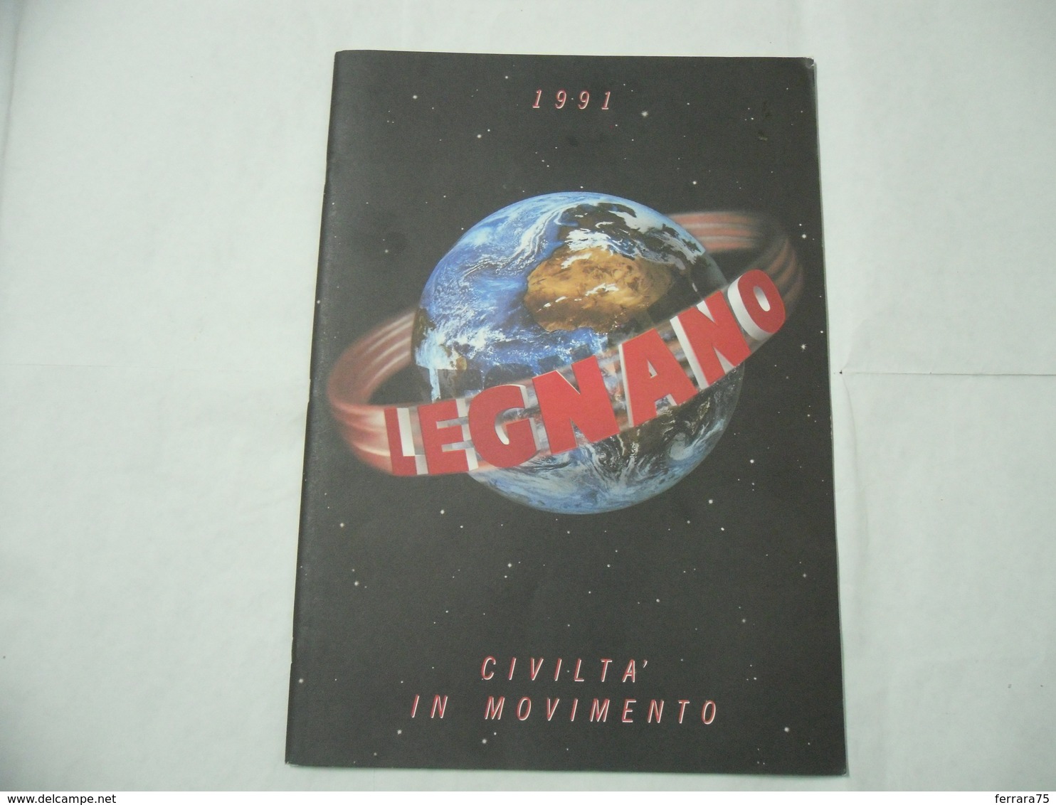 LEGNANO 1991 CIVILTà IN MOVIMENTO CATALOGO DA COLLEZIONE SERIE LIMITATA - Sport