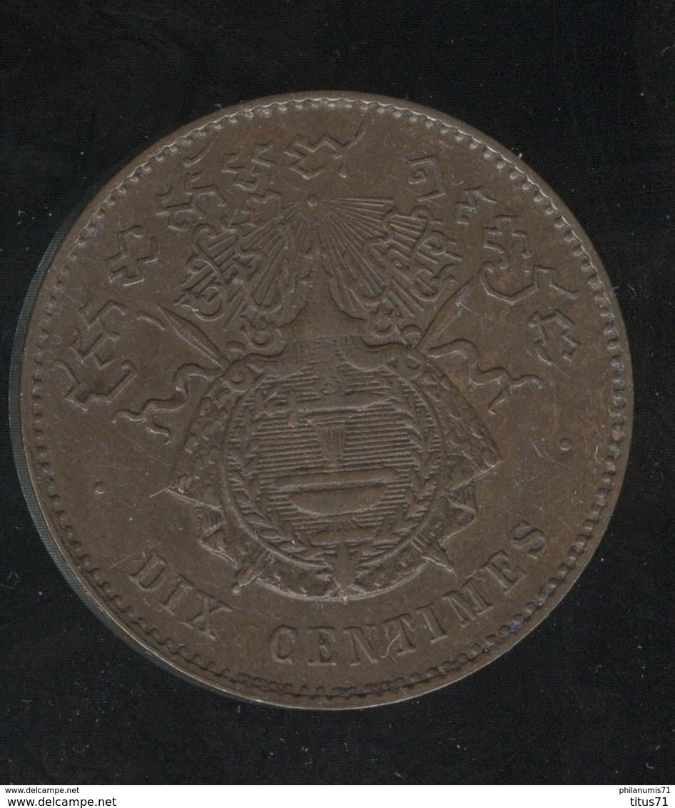 10 Centimes Royaume De Cambodge 1860 - SUP - Kambodscha