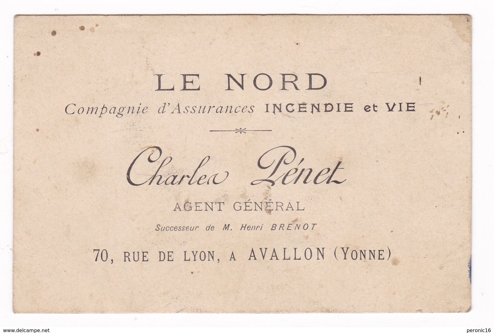 Carte Commerciale Cie Assurances Le Nord, Charles Pénet, 70 Rue De Lyon, Avallon (Yonne) - Equipement