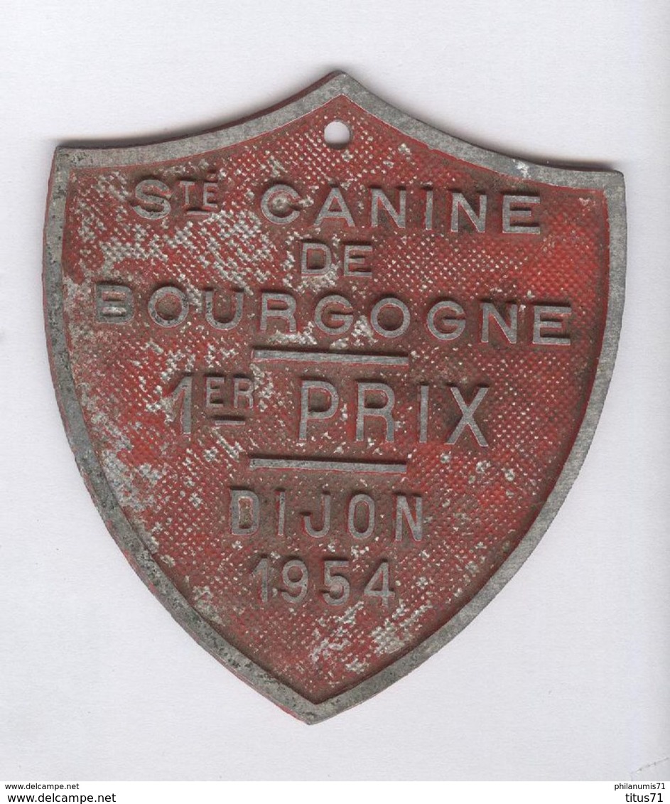 Médaille Société Canine De Bourgogne - 1er Prix - Dijon 1954 - 9 X 8 Cm - Professionnels / De Société