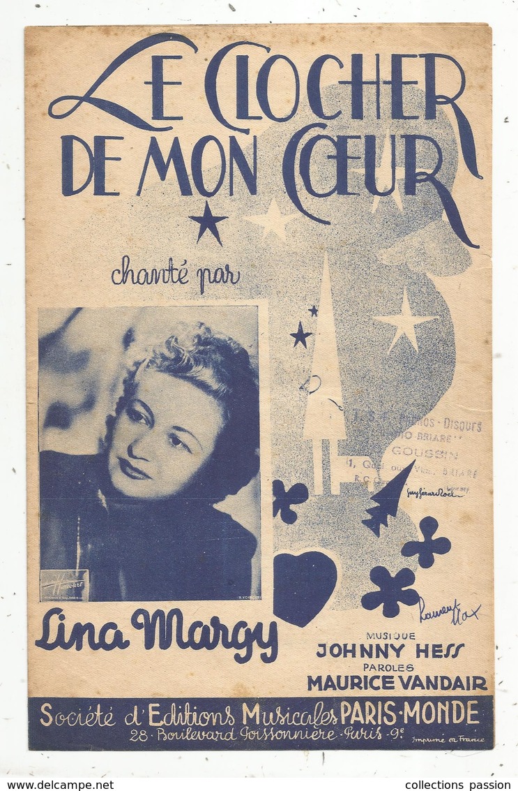 Partition Musicale Ancienne, Le Clocher De Mon Coeur ,  Lina MARGY, Frais Fr 1.55 E - Spartiti