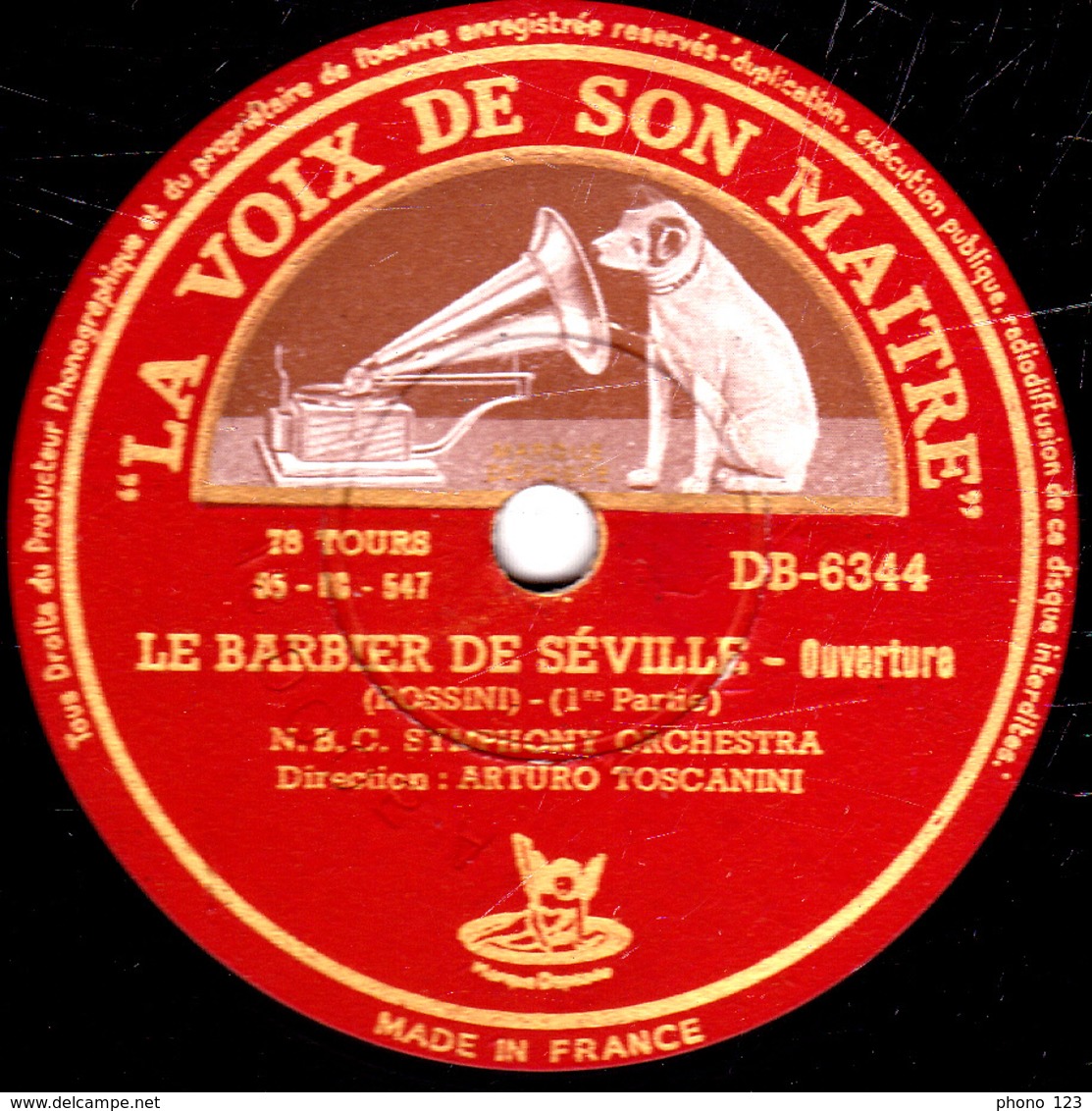 78 Trs - 30 Cm - Etat TB - LE BARBIER DE SEVILLE  (ROSSINI) - Ouverture 1re Partie Et Fin - N.B.C. SYMPHONIE ORCHESTRA - 78 T - Disques Pour Gramophone