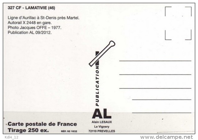 AL 327 - Autorail X 2448 En Gare - LAMATIVIE - Lot 46 - SNCF - Autres & Non Classés