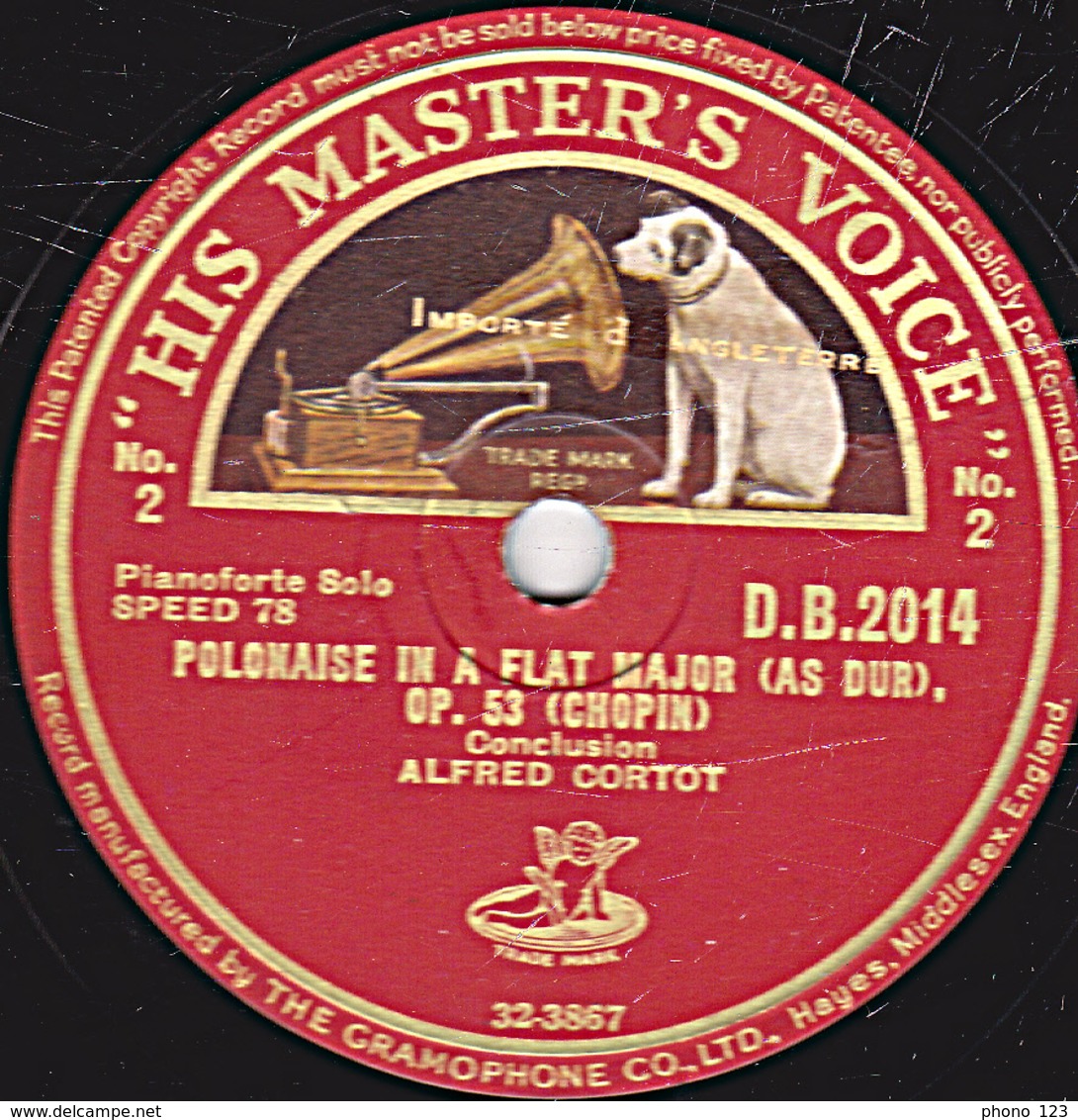 78 Trs - 30 Cm - Etat TB - POLONAISE IN A FLAT MAJOR OP. 53 (CHOPIN) - ALFRED CORTOT - Part 1 Et Conclusion - 78 Rpm - Schellackplatten