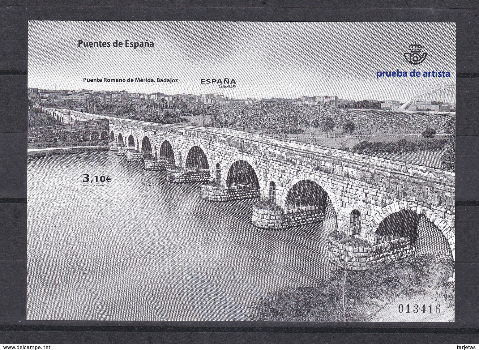 Nº 113 PRUEBA DE LUJO DE PUENTES DE ESPAÑA - PUENTE ROMANO DE MERIDA DEL AÑO 2013 EN SU FUNDA ORIGINAL - Essais & Réimpressions