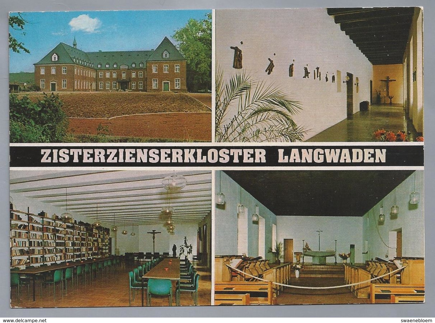 DE.- ZISTERZIENSERKLOSTER LANGWADEN Mit Haus Der Begegnung. Grevenbroich 2, Bez. Dusseldorf - Kerken En Kloosters