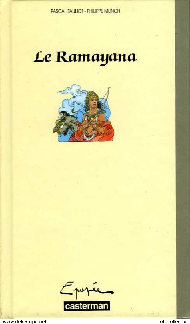 Jeunesse : Le Ramayana Par Fauliot Et Munch (ISBN 2203163127 EAN 9782203163126) - Casterman