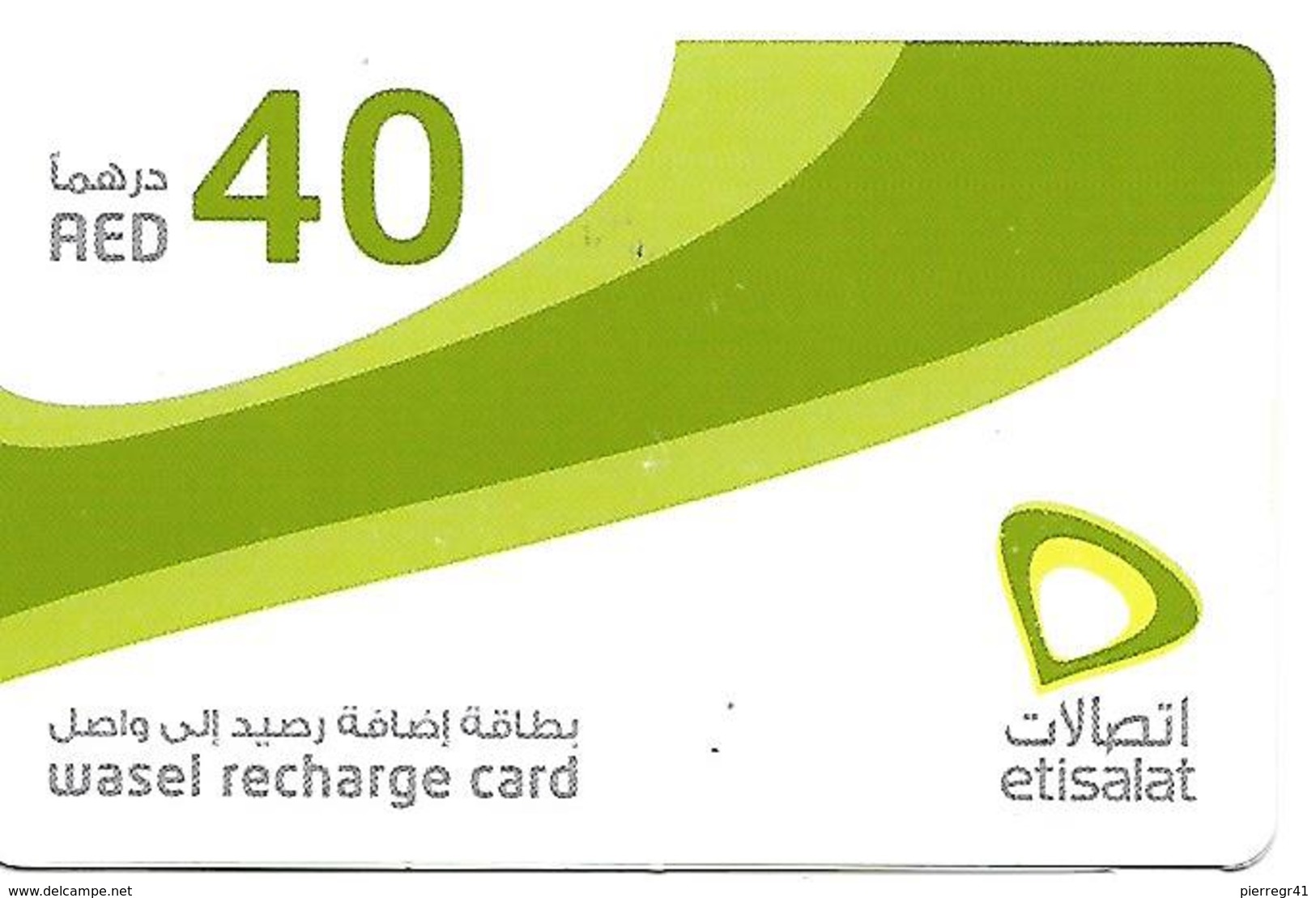 CARTE-PREPAYEE-ETISALAT-40-WASEL RECHARGE-Plastic Fin-TBE - Emirats Arabes Unis