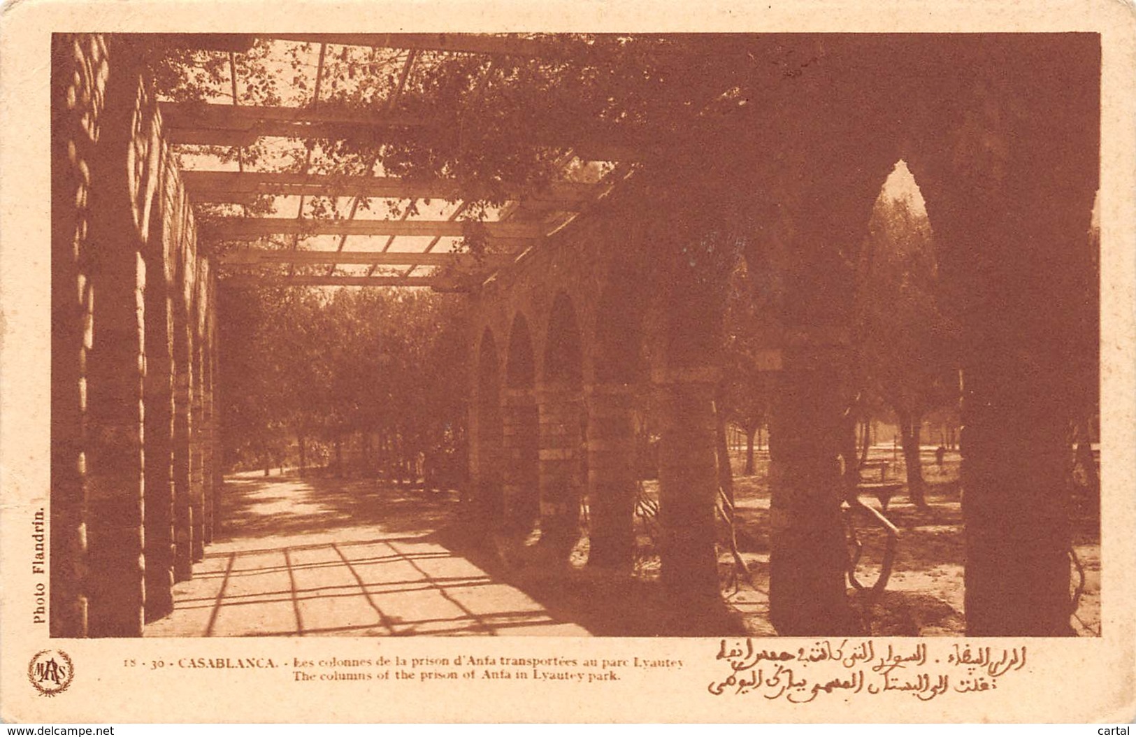 CASABLANCA - Les Colonnes De La Prison D'anfa Transportées Au Parc Lyautey - Casablanca