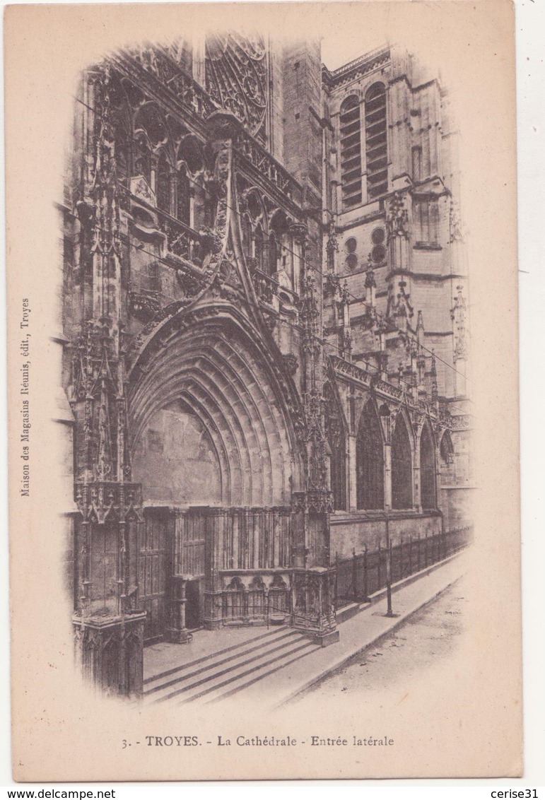 CPA - 5. TROYES La Cathédrale, Entrée Latérale - Troyes