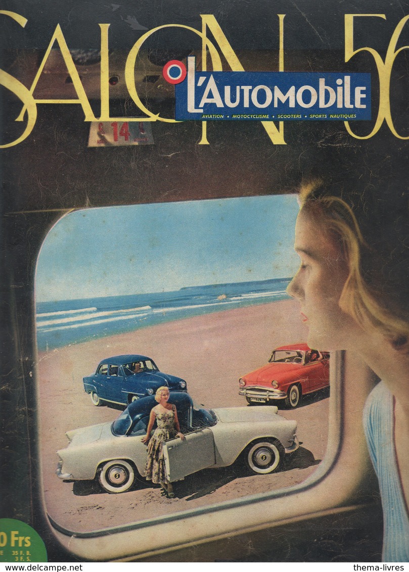 Revue L'AUTOMOBILE N° Spécial SALON 1956 (CAT 1285) - Auto/Moto