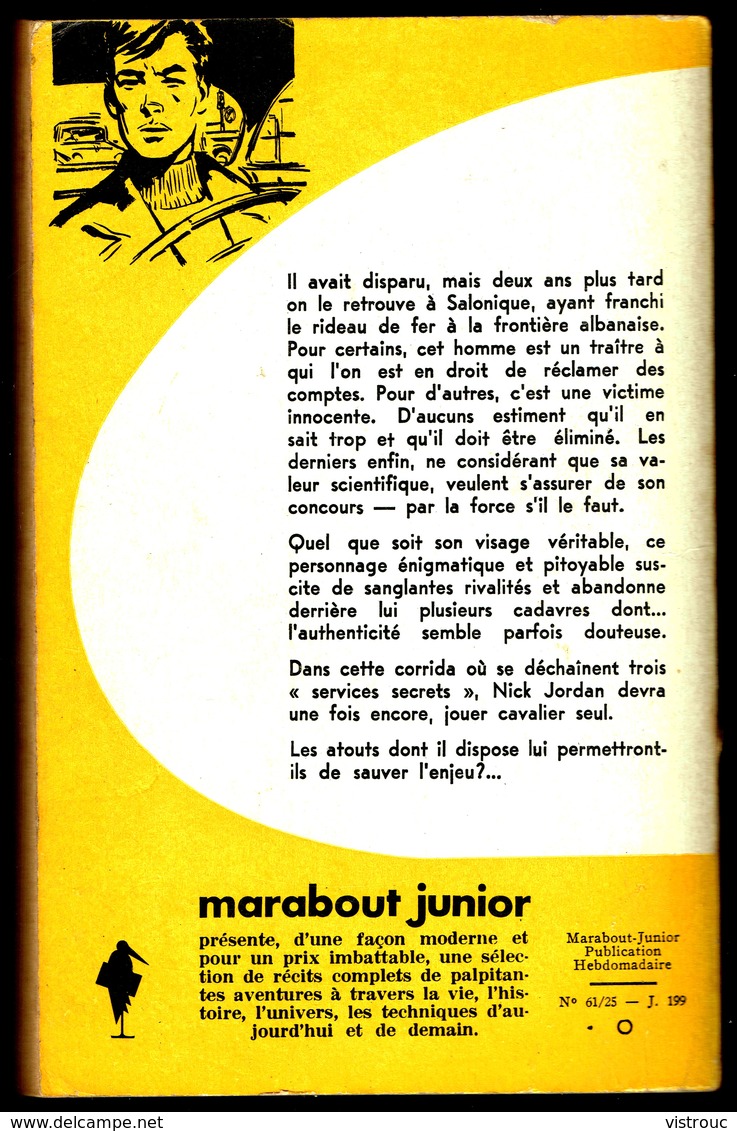 " Mais Nick JORDAN Troubla La Fête... ", Par Andrez FERNEZ -  E.O. MJ N° 199 - Espionnage. - Marabout Junior