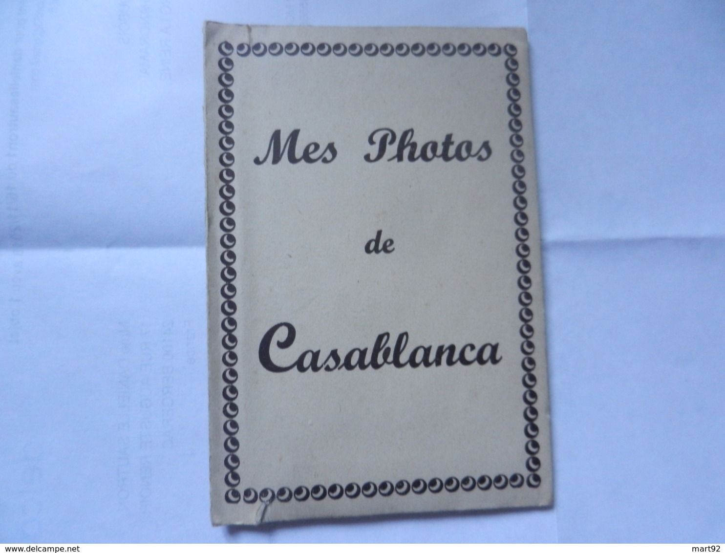 CARNET DE 10 VUES  MES PHOTOS DE CASABLANCA - Casablanca