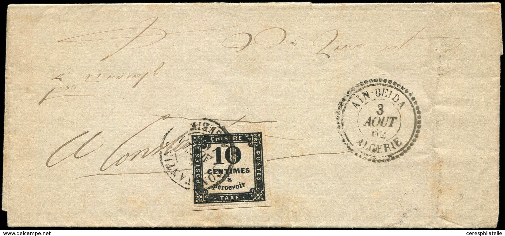 Let LETTRES ET OBLITERATIONS D'ALGERIE - Taxe N°2 Obl. Càd T15 CONSTANTINE 4/8/62 Sur LSC, Càd AIN-BEIDA 3/8/62, Superbe - 1849-1876: Période Classique