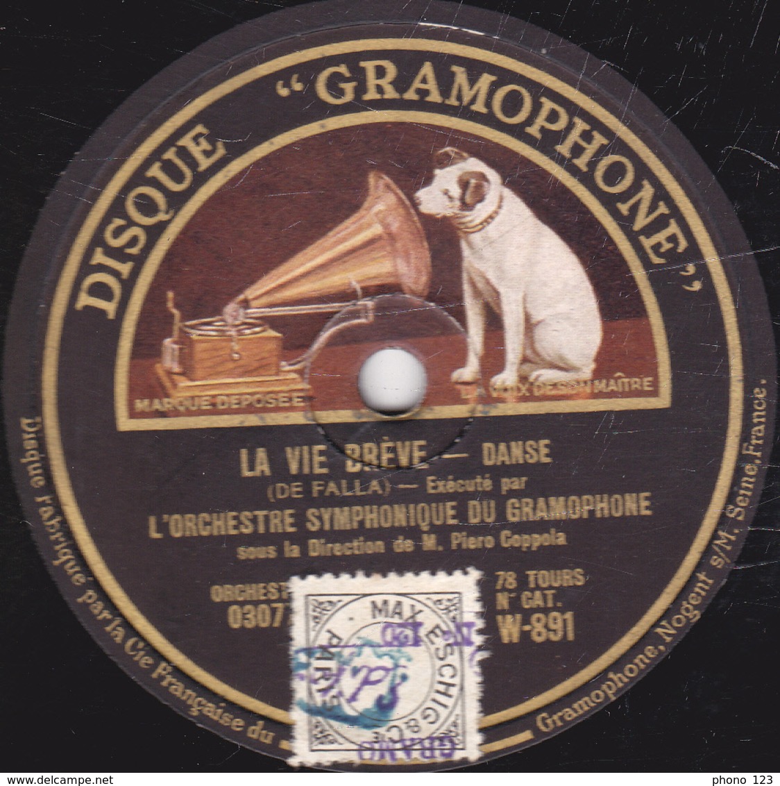 78 Trs - 30 Cm - Etat TB -  LA VIE BREVE - L'AMOUR SORCIER - Orchestre Symphonique Du GRAMOPHONE - 78 T - Disques Pour Gramophone