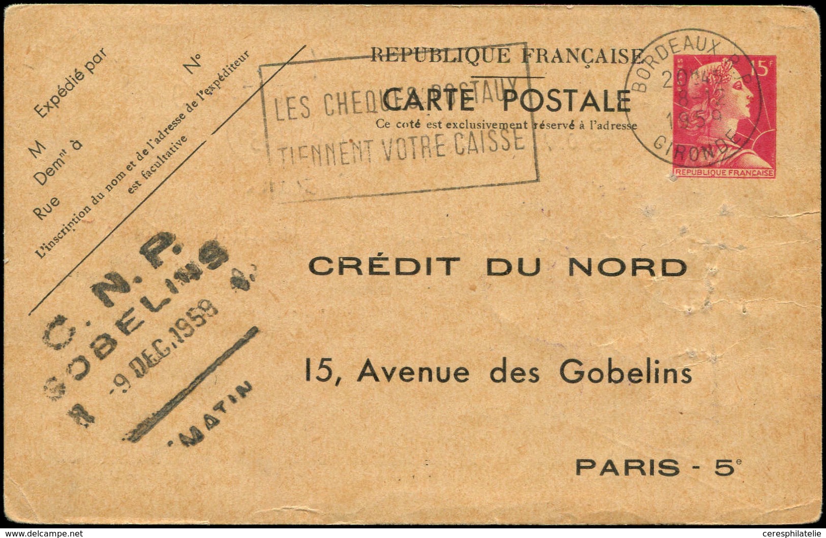 Let ENTIERS POSTAUX - Muller, 15f. Rose, CP TSC N°B4d, CREDIT DU NORD, Obl. Bordeaux 8/12/59, Qqs Trous D'épingle, TB - Autres & Non Classés