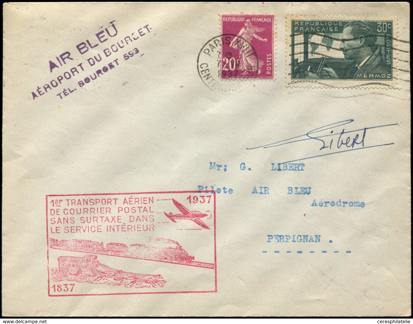 Let Air Bleu - N°190 Et 337 Obl. PARIS 7/7/37 S. Env., Cachet  Et 1er Transport Aérien Sans Surtaxe, Arr. PERPIGNAN, TB - Premiers Vols