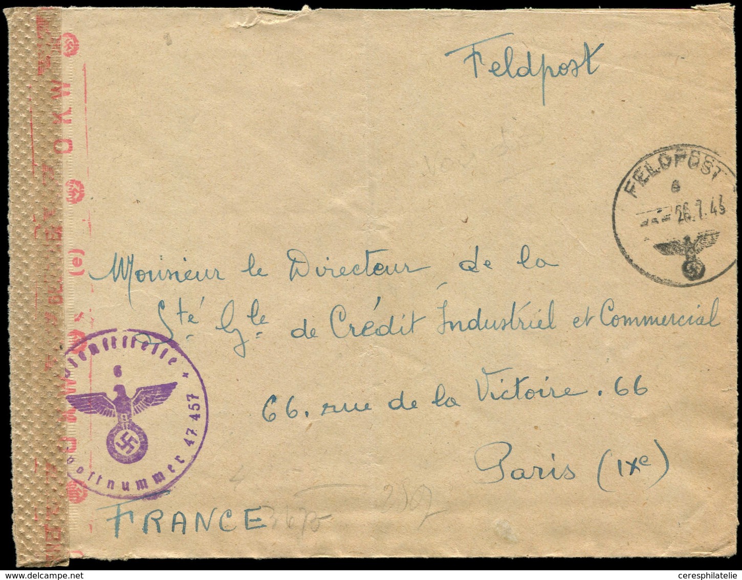 Let Guerre 1939/1945 - Càd Felpost 26/7/43 S. Env. En FM D'un Français Incorporé Dans L'Armée Allemande, Censure Et Cach - Guerre De 1939-45