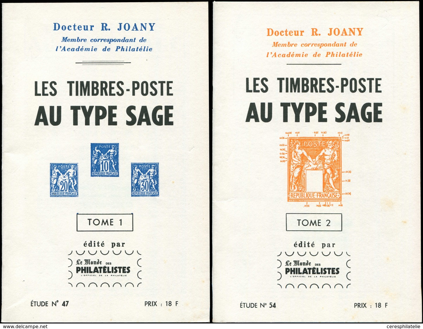 Joany, Les Timbres Postes Au Type Sage, Tome I Et II, édition MDP, TB - Sonstige & Ohne Zuordnung