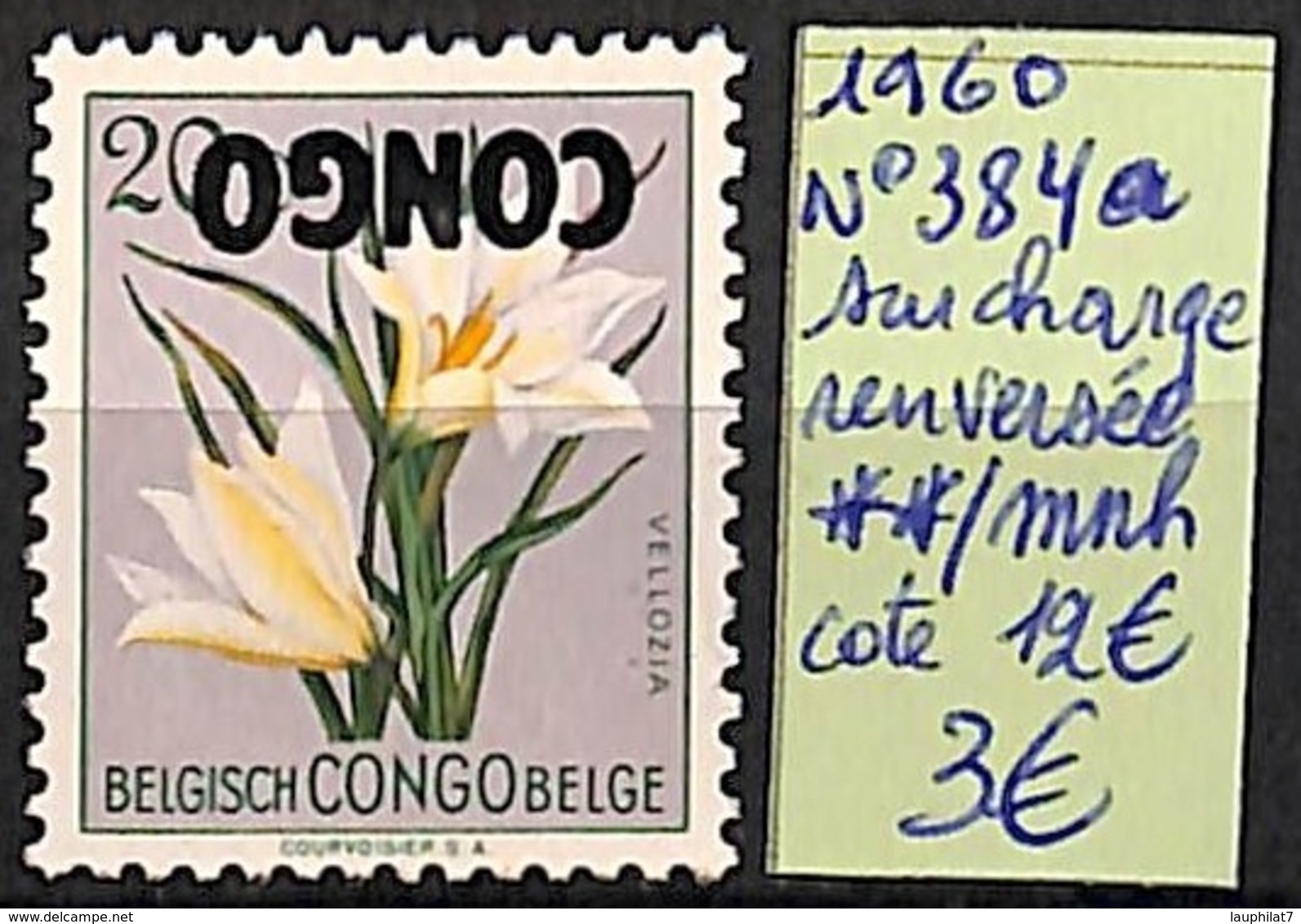 [826193]Congo 1960 - N° 384A, Surcharge Renversée, Végétaux, Fleurs, SNC - Sonstige & Ohne Zuordnung