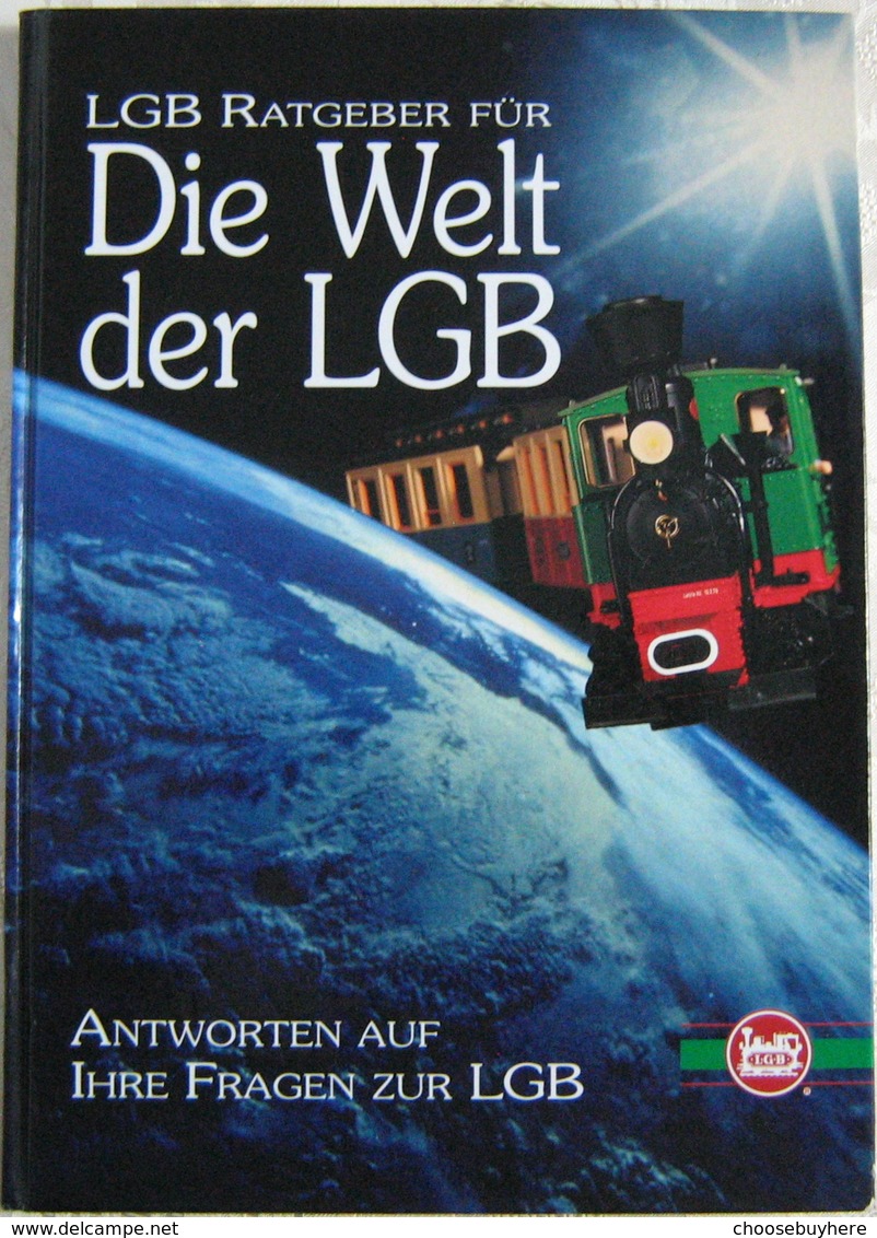 LGB Ratgeber Die Welt Der LGB Antworten Fragen HC 1998 00550 - Autres & Non Classés