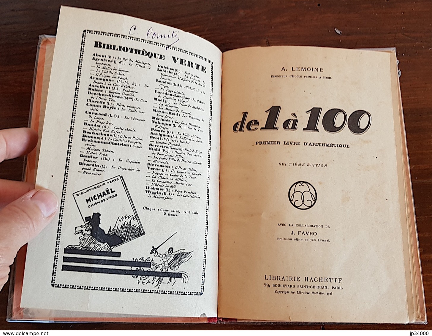 A. Lemoine - De 1 à 100 - Premier Livre D'Arithmétique - Librairie Hachette - (1931) Bel Etat - 6-12 Ans