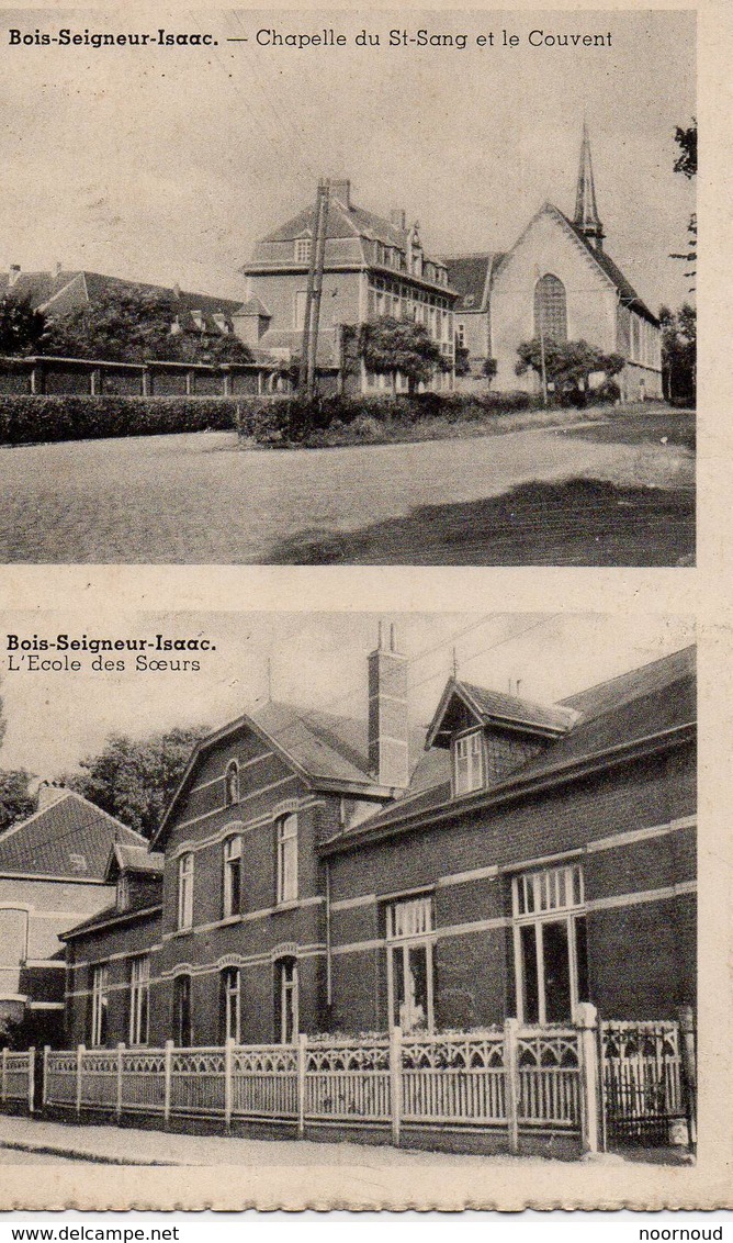 Braine L'Alleud Eigenbrakel Bois-seigneur-Isaac Ophan  Edit Multiphoto Flawinne  Chapelle Et L'école - Eigenbrakel