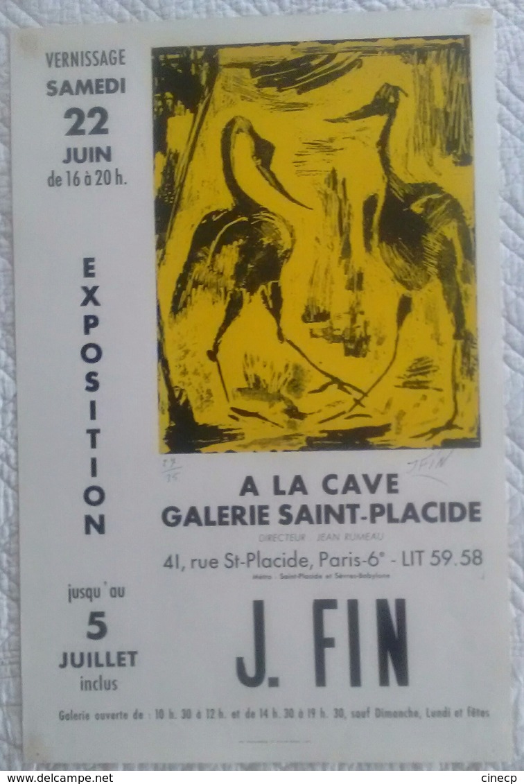 J FIN Lithographie 27/35 Signée De L'artiste Galerie St Placide Paris 6è Affiche Originale Ancienne Imp Grou Radenez - Lithographies