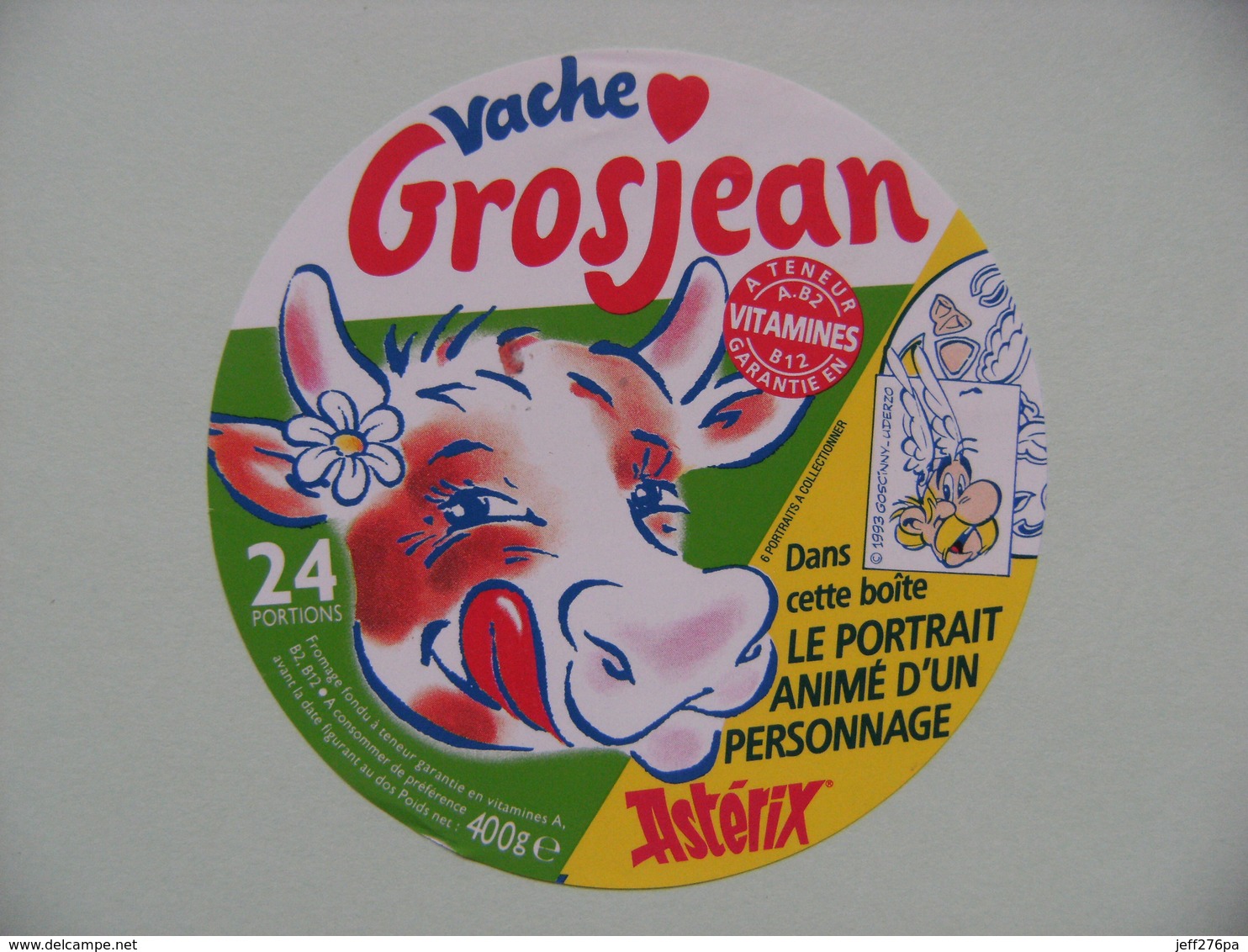 Etiquette Fromage Fondu - Vache Grosjean - 24 Portions Pub "Portrait Astérix" Goscinny-Uderzo  A Voir ! - Fromage