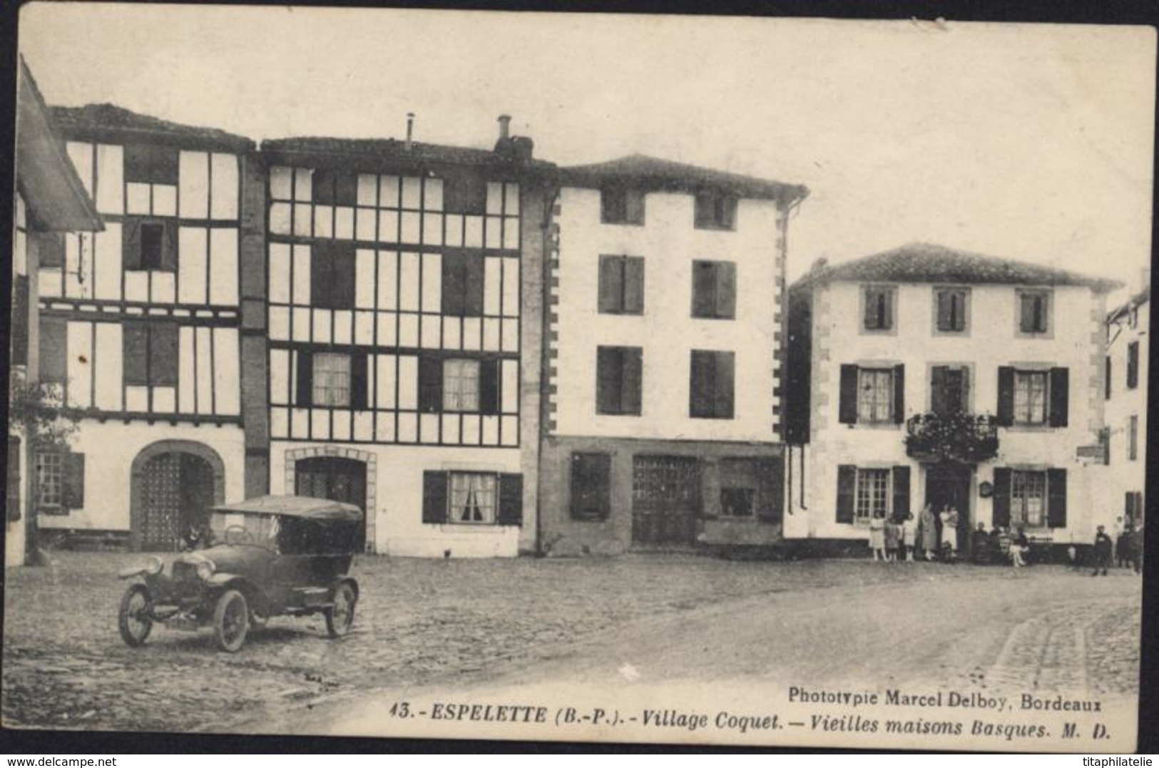 CPA CP Espelette Basses Pyrénées Village Coquet Vieilles Maisons Basques MD Phototypie Marcel Delboy Bordeaux - Espelette