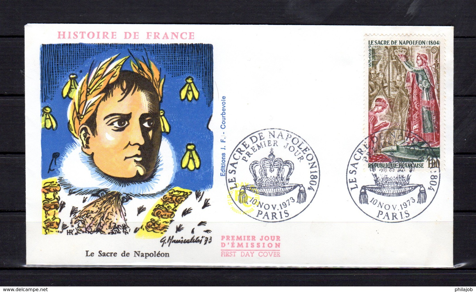 " SACRE DE NAPOLEON A NOTRE DAME DE PARIS " Sur Enveloppe 1er Jour De 1973. Oblitération PARIS . N° YT 1776. FERMEE. FDC - Napoleon