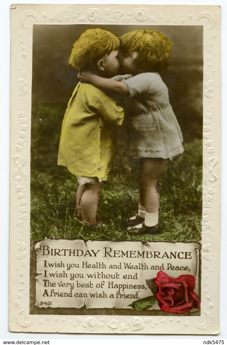 BIRTHDAY REMEMBRANCE : PRETTY CHILDREN KISSING (EMBOSSED) / ADDRESS - ERITH, PEMBROKE ROAD (RHODES) - Birthday