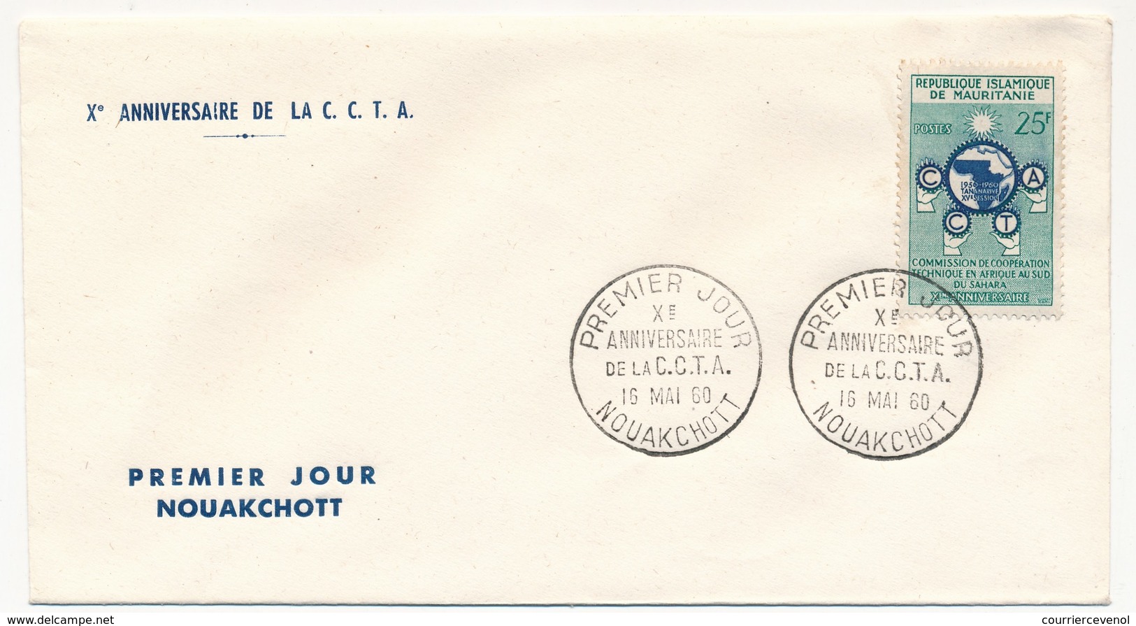 MAURITANIE => FDC - Xeme Anniversaire De La C.C.T.A. (Coopération) - 16 Mai 1960 - NOUAKCHOTT - Mauretanien (1960-...)