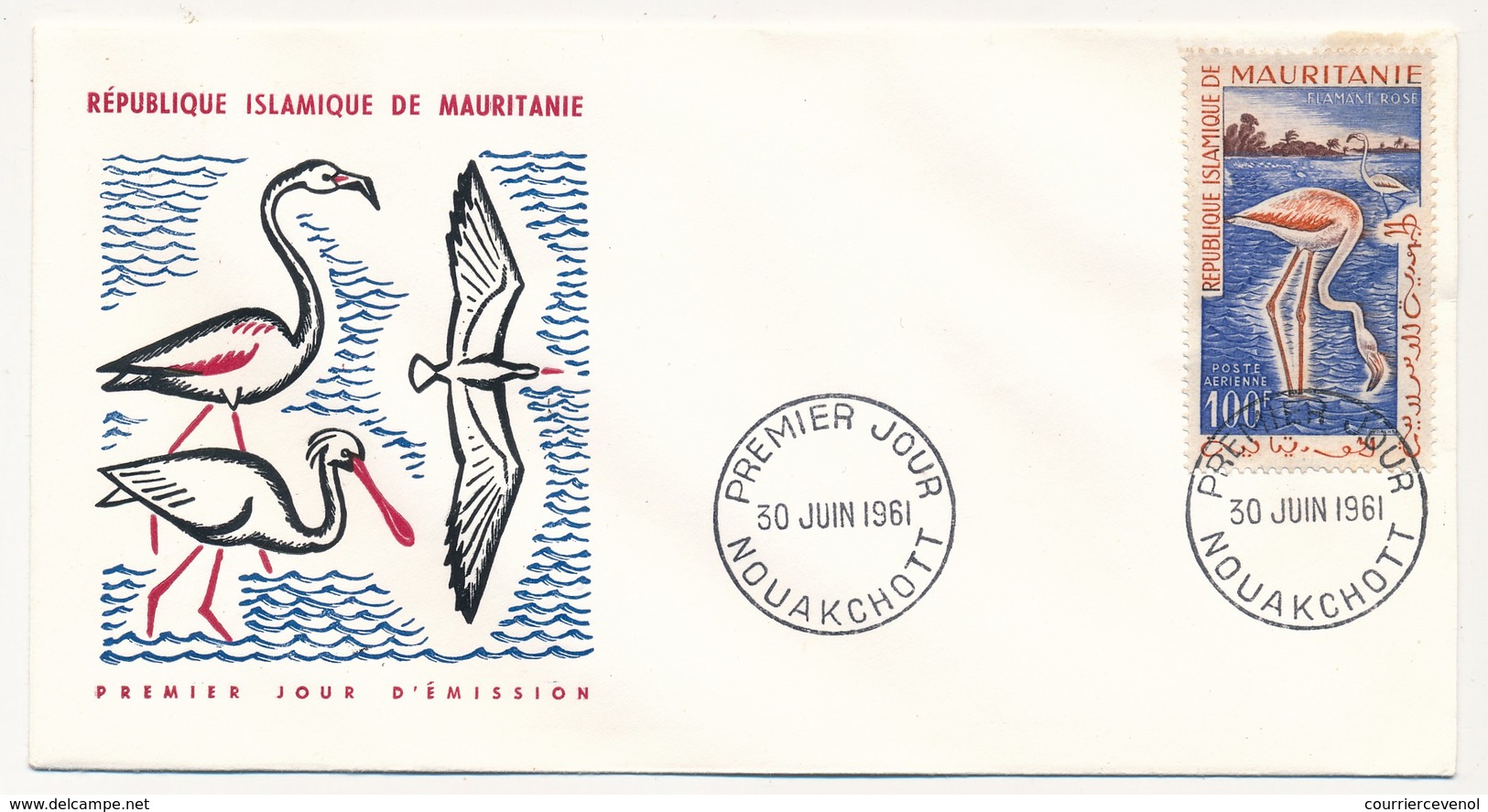 MAURITANIE => 3 FDC - Oiseaux Poste Aérienne / Flamant Rose, Spatule, Goéland Railleur - 30 Juin 1961 - Nouachott - Mauretanien (1960-...)