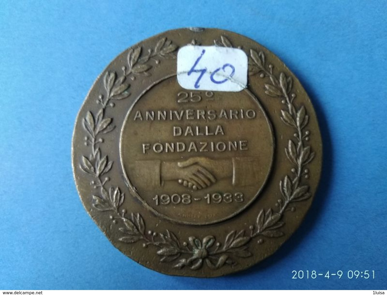 25° Anniversario Fondazione 1908/1933 Soc. Italiana M.s. Differdange Vittorio Emanuele III° - 1939-45