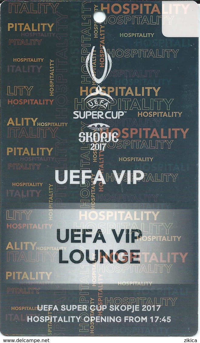 UEFA SUPER CUP - VIP Match Ticket ( Plastic ) - Football Mach - Real Madrid Vs Manchester United - Skopje 2017.RARE - Biglietti D'ingresso