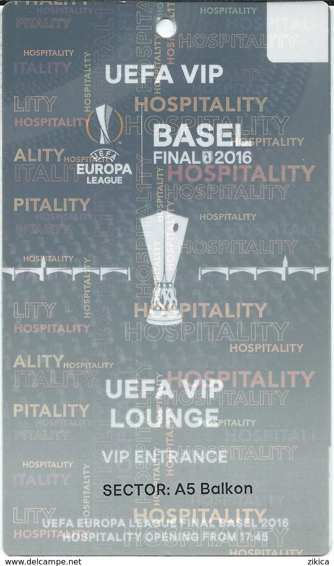 UEFA Europa League Final.VIP Match Ticket ( Plastic ) - Football Mach - Liverpool Vs Sevilla - Basel 2016.RARE Ticket - Biglietti D'ingresso