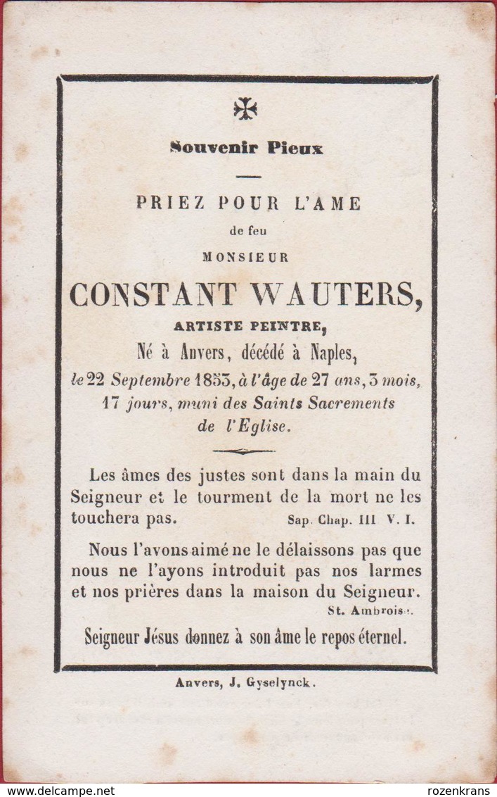 Kunstschilder Peintre Artist Constant Wauters Anvers 1853 Napoli Naples Dopter Paris Doodsprentje Image Mortuaire - Images Religieuses