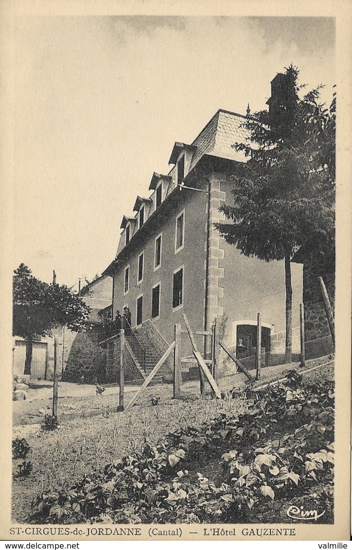 Saint-Cirgues-de-Jordanne - L'Hôtel Gauzente - Autres & Non Classés