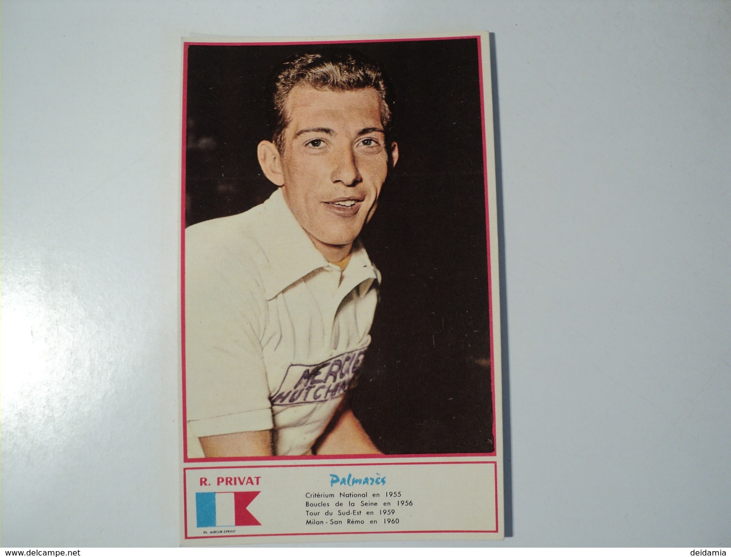 CARTE CYCLISME R. PRIVAT. 1960. EQUIPE MERCIER HUTCHINSON. MIROIR SPRINT - Cyclisme