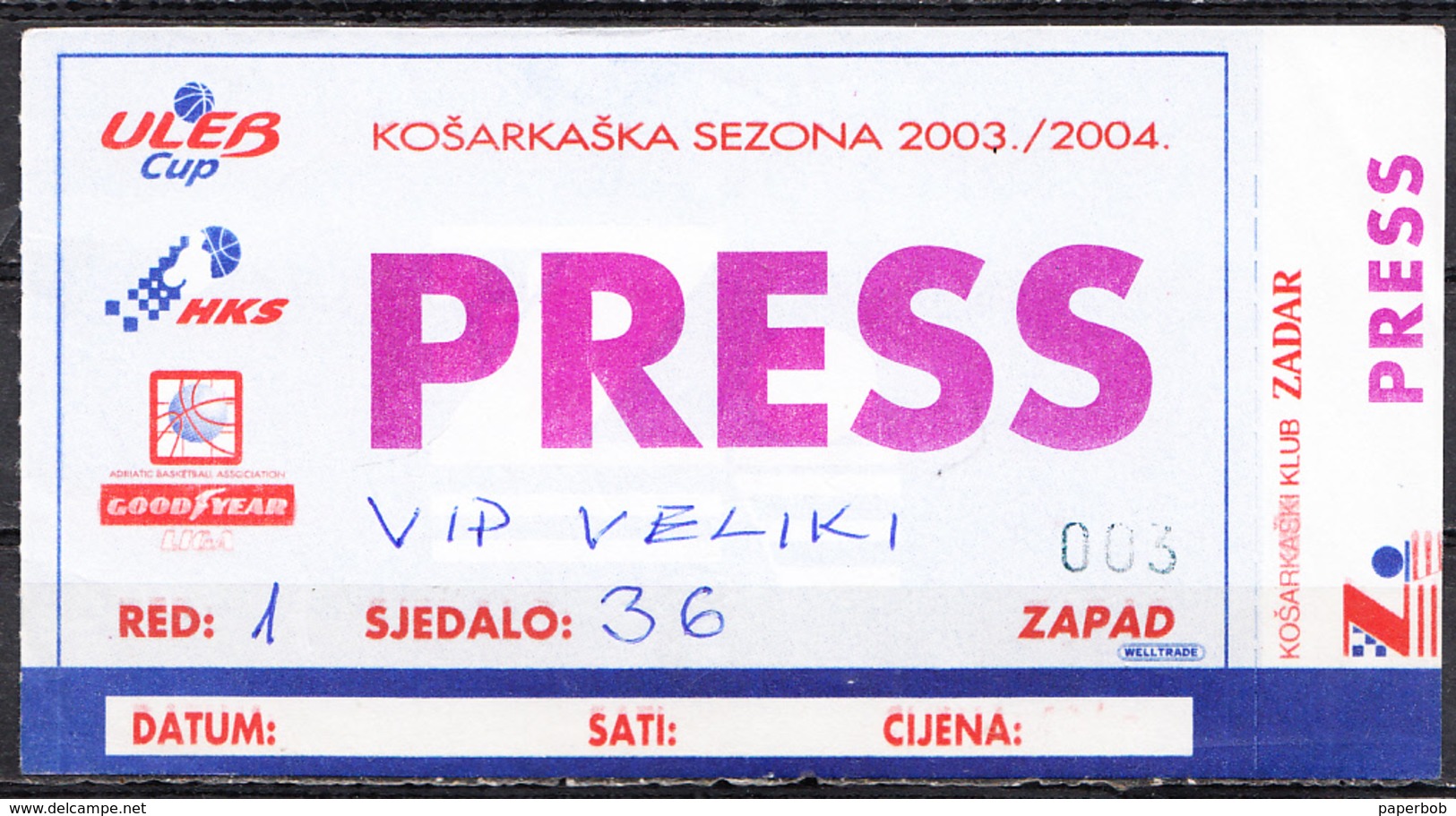 BASKETBALL SEASON TICKET FOR THE PRESS , ZADAR , CROATIA - Tickets D'entrée
