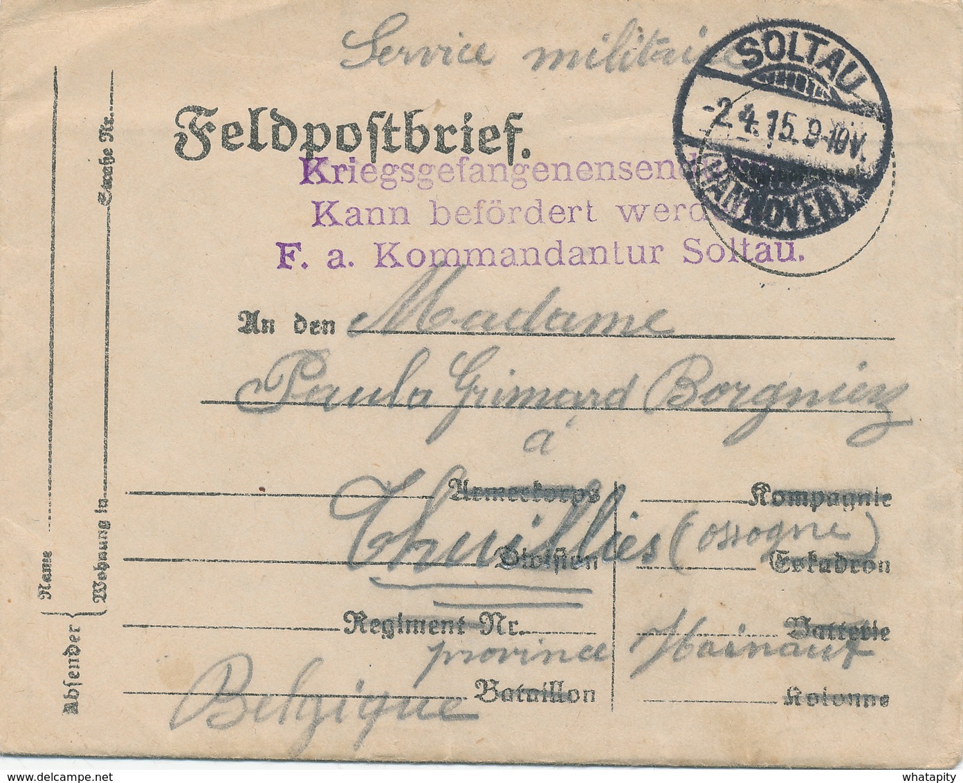 642/27 -  Feldpostbrief + Son Contenu SOLTAU 1915 - Prisonnier Grimard Borgniez Vers THUILLIES OSSOGNE - Censure Du Camp - Krijgsgevangenen