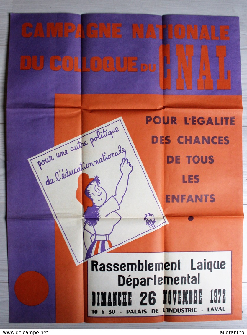 Rare Grande Affiche 1972 école Illustrateur Jean Effel Colloque Du CNAL Laval Comité National D'action Laïque - Plakate