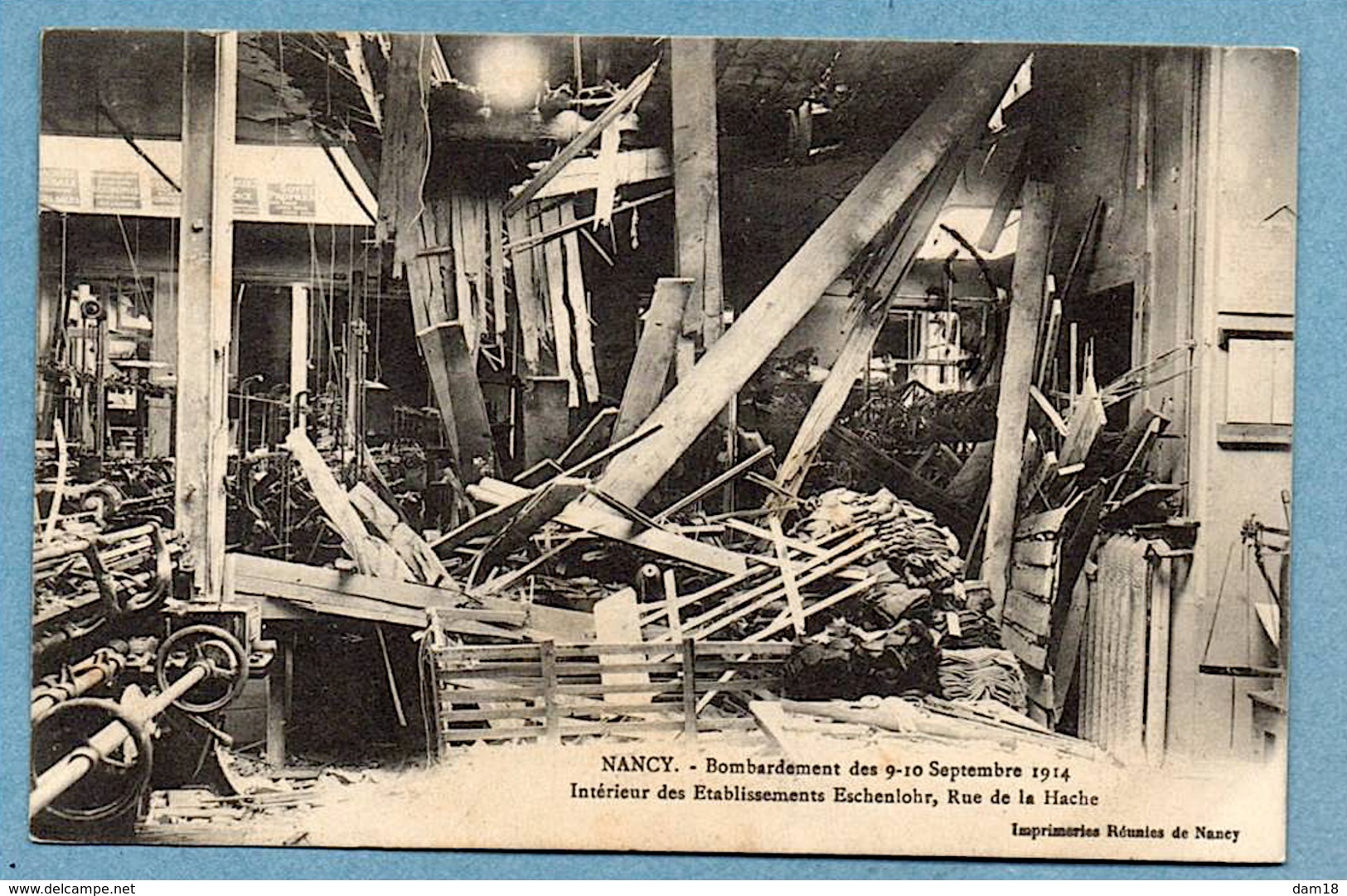 NANCY (54) BOMBARDEMENT RUE DE LA HACHE ETS ESCHELOHR VOIR PHOTOS R/V - Nancy