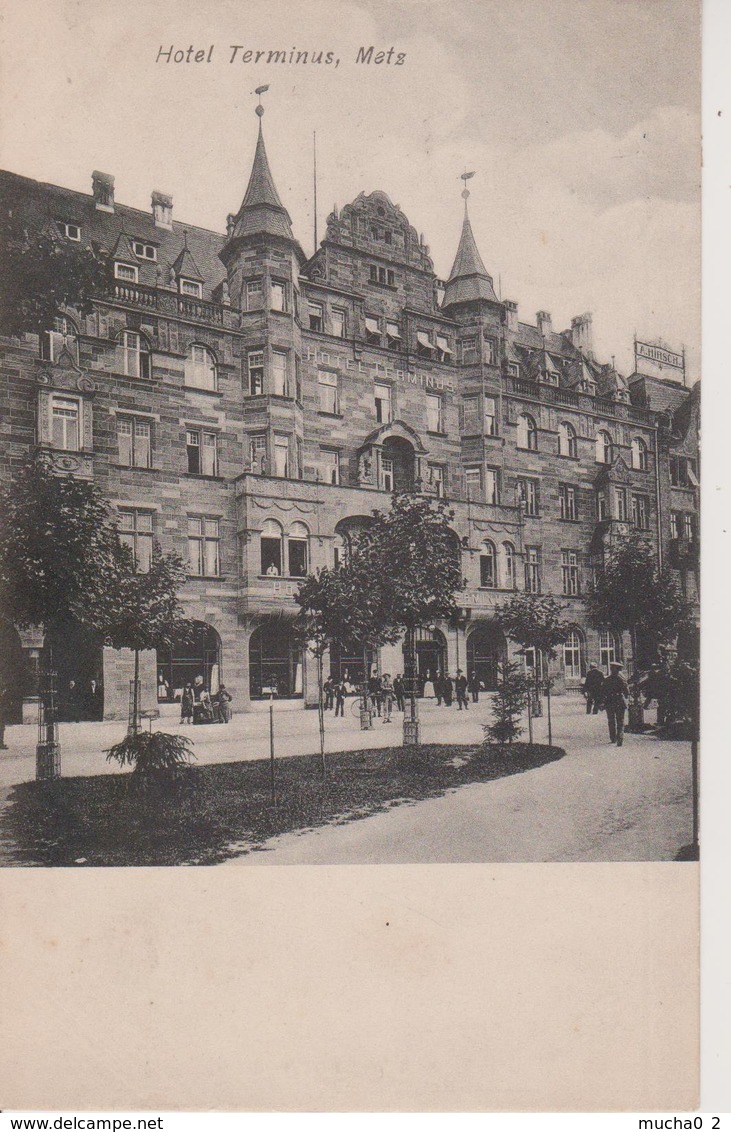 57 - METZ - HOTEL TERMINUS PLACE DE LA GARE - Metz