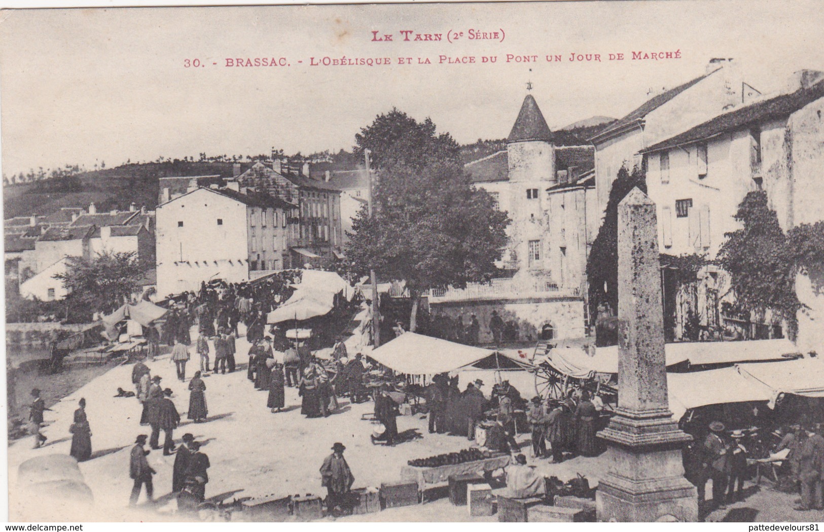 CPA (81) BRASSAC L' Obélisque Et La Place Du Pont Jour De Marché - Brassac