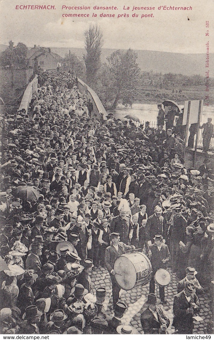 ECHTERNACH Procession Dansante La Jeunesse D’Echternach Commence La Danse Près Du Pont Circulée Timbrée - Echternach