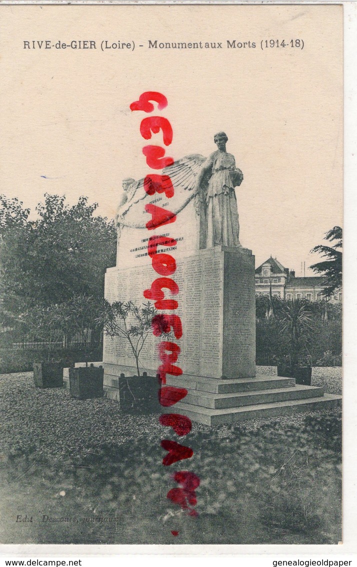 42- RIVE DE GIER - MONUMENT AUX MORTS 1914-1918 - Rive De Gier