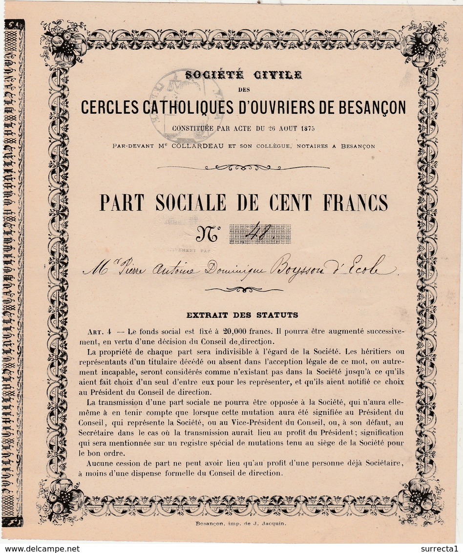 Obligation Nominative 1875 / Part Sociale 100 Francs / Cercle Catholique D'ouvriers De Besançon / 25  Doubs - Autres & Non Classés